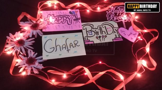happy birthday ghafar